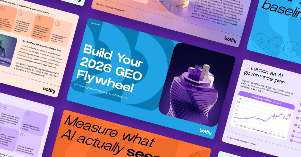 Build Your 2026 GEO Flywheel | Botify